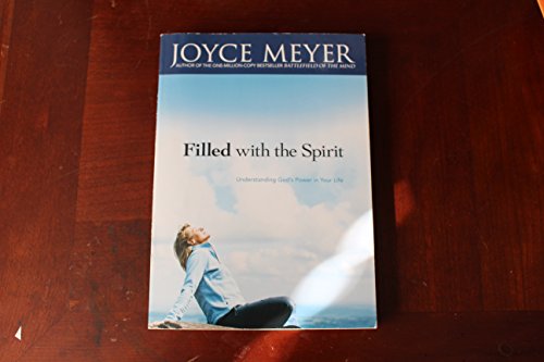 9780446692250: Filled with the Spirit [Taschenbuch] by Joyce Meyer