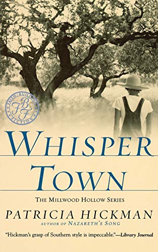 Imagen de archivo de Whisper Town (Millwood Hollow Series #3) a la venta por SecondSale