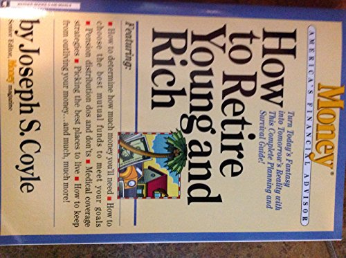 Imagen de archivo de How to Retire Young and Rich a la venta por POQUETTE'S BOOKS