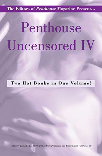 Beispielbild fr Penthouse Uncensored IV zum Verkauf von Better World Books