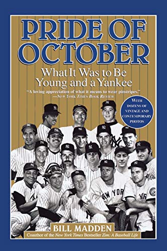 Beispielbild fr Pride of October : What It Was to Be Young and a Yankee zum Verkauf von Better World Books