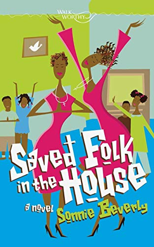 Stock image for Saved Folk in the House for sale by BookHolders