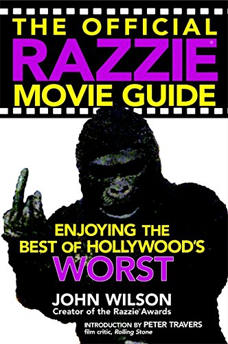 Beispielbild fr The Official Razzie Movie Guide: Enjoying the Best of Hollywood's Worst zum Verkauf von WorldofBooks