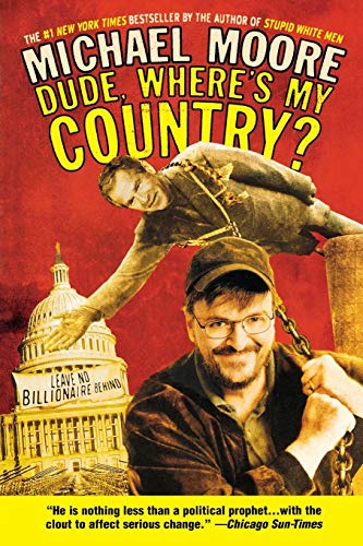 Beispielbild fr Dude, Where's My Country? zum Verkauf von SecondSale