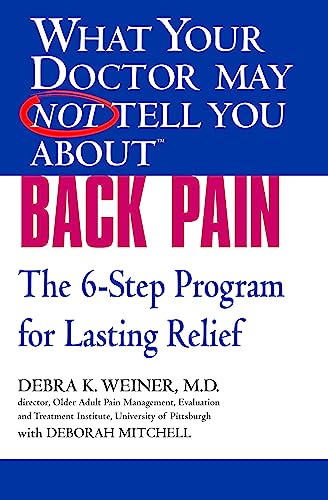 Beispielbild fr What Your Dr.Back Pain: The 6-Step Programme for Lasting Relief (What Your Doctor May Not Tell You) zum Verkauf von WorldofBooks