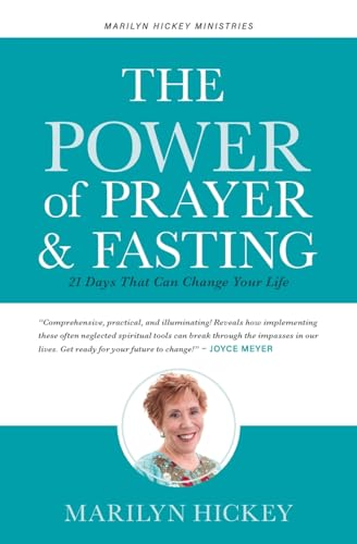 9780446694988: The Power of Prayer and Fasting: 21 Days That Can Change Your Life
