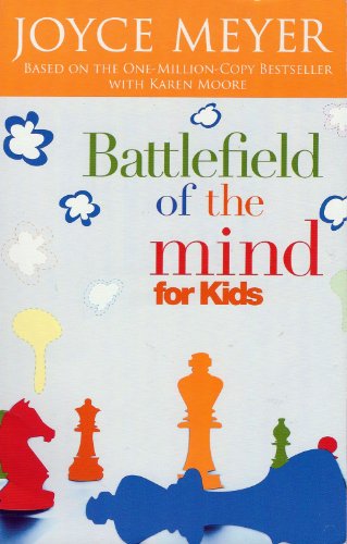 9780446695176: Battlefield Of The Kid's Mind: Winning The Battle In Your Mind