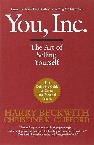 Beispielbild fr You, Inc.: The Art of Selling Yourself (Warner Business) zum Verkauf von Dream Books Co.