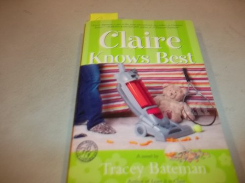 Stock image for Claire Knows Best for sale by Better World Books