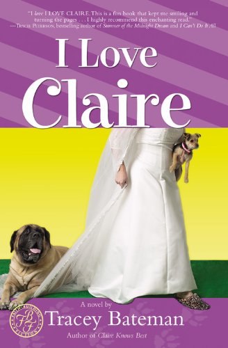 Stock image for I Love Claire (Claire Everett Series, No. 3) for sale by Wonder Book