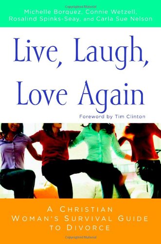 Beispielbild fr Live, Laugh, Love Again : A Christian Woman's Guide to Surviving Divorce zum Verkauf von Better World Books