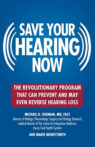 Imagen de archivo de Save Your Hearing Now a la venta por Wonder Book