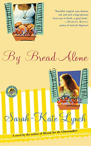 Stock image for By Bread Alone for sale by SecondSale
