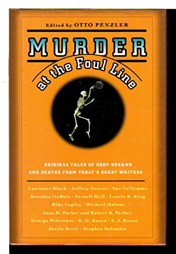 9780446696319: Murder at the Foul Line: Original Tales of Hoop Dreams and Deaths from Today's Great Writers