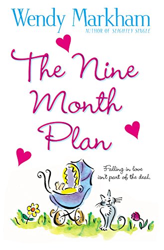 The Nine Month Plan (9780446696623) by Markham, Wendy