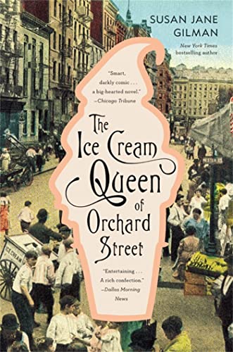 Beispielbild fr The Ice Cream Queen of Orchard Street: A Novel zum Verkauf von Wonder Book