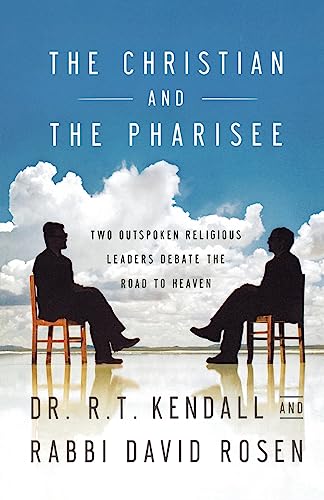 Imagen de archivo de The Christian and the Pharisee: Two Outspoken Religious Leaders Debate the Road to Heaven a la venta por Gulf Coast Books