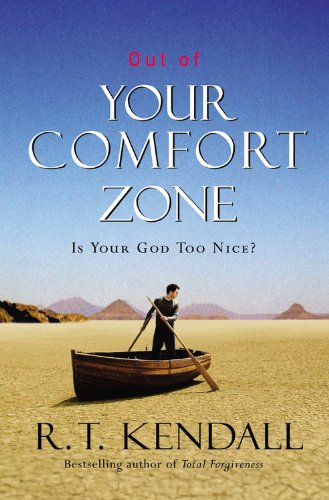 Beispielbild fr Out of Your Comfort Zone: Is Your God Too Nice? zum Verkauf von Wonder Book