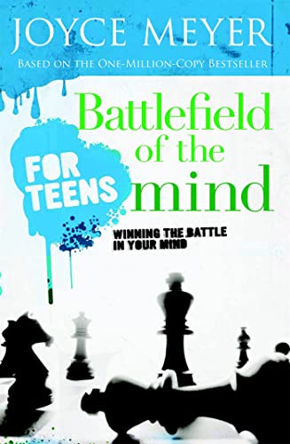 Imagen de archivo de Battlefield of the Mind for Teens: Winning the Battle in Your Mind a la venta por Orion Tech