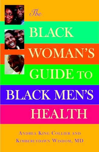 Stock image for The Black Woman's Guide to Black Men's Health for sale by ThriftBooks-Dallas