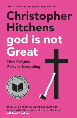 Beispielbild fr God Is Not Great: How Religion Poisons Everything zum Verkauf von Dream Books Co.