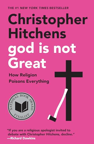 9780446697965: God Is Not Great: How Religion Poisons Everything