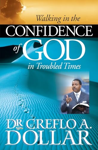 Stock image for Walking in the Confidence of God in Troubled Times for sale by SecondSale