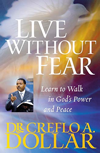 Beispielbild fr Live Without Fear: Learn to Walk in God's Power and Peace zum Verkauf von SecondSale