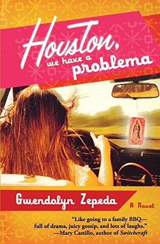 Stock image for Houston, We Have a Problema [Paperback] Zepeda, Gwendolyn for sale by GridFreed