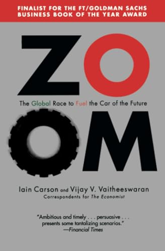 ZOOM: The Global Race to Fuel the Car of the Future