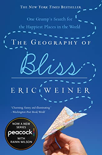 Beispielbild fr The Geography of Bliss: One Grump's Search for the Happiest Places in the World zum Verkauf von WorldofBooks