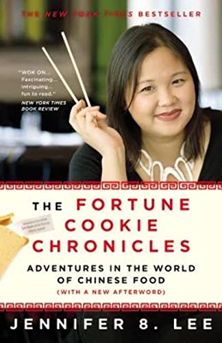 Stock image for The Fortune Cookie Chronicles: Adventures in the World of Chinese Food for sale by SecondSale