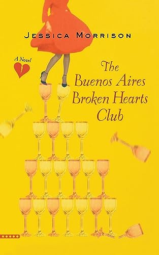 Stock image for The Buenos Aires Broken Hearts Club for sale by SecondSale