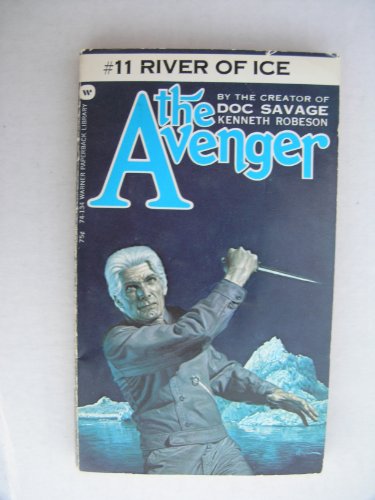 Stock image for River of Ice: The Avenger #11 for sale by LONG BEACH BOOKS, INC.
