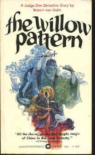 Imagen de archivo de The willow pattern: A Judge Dee detective story (Warner paperback library) a la venta por HPB-Ruby