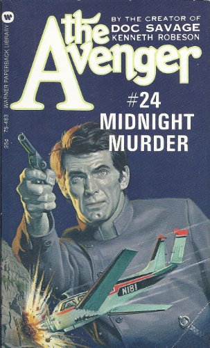 Stock image for MIDNIGHT MURDER. ( 1974 ) Book #24 in the AVENGER SERIES. for sale by Comic World