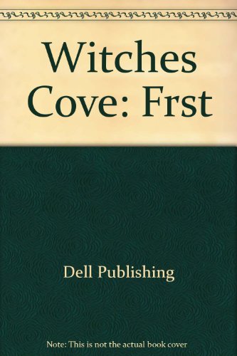 Witches Cove: Frst (9780446755498) by Dell Publishing
