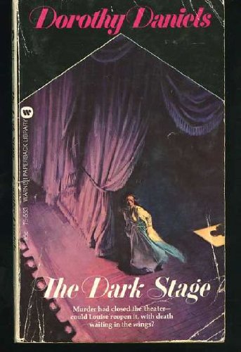 The Dark Stage (9780446755535) by Daniels, Dorothy