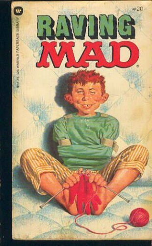 Raving Mad (9780446756969) by MAD MAGAZINE, EDITORS OF