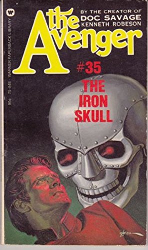 9780446758482: The Iron Skull (The Avenger, No. 35)