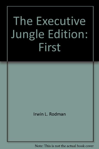 9780446760676: The Executive Jungle Edition: First
