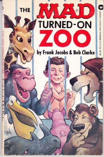 Stock image for The Mad Turned-On Zoo for sale by HPB Inc.