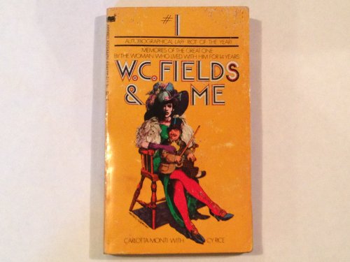 Imagen de archivo de W. C. Fields & Me a la venta por Better World Books