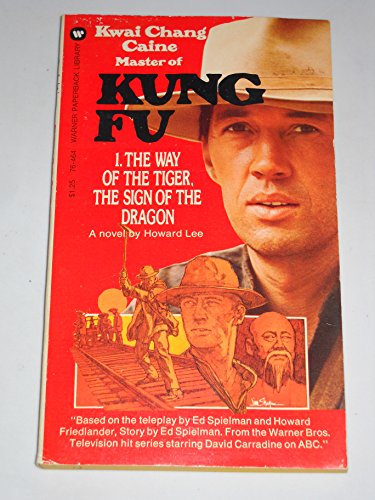 Beispielbild fr Kung Fu 1 The Way of the Tiger, The Sign of the Dragon zum Verkauf von WorldofBooks