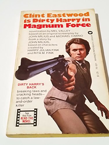 Imagen de archivo de Magnum Force : Novelization a la venta por Better World Books Ltd