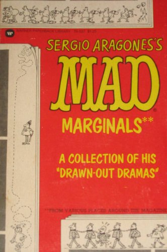 9780446765374: Sergio Aragones's MAD Marginals : From Various Places Around the Magazine