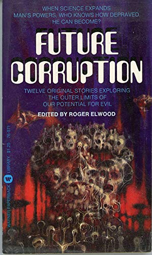 Stock image for Future Corruption for sale by The Book Garden