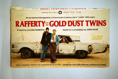 Rafferty and the Gold Dust Twins.