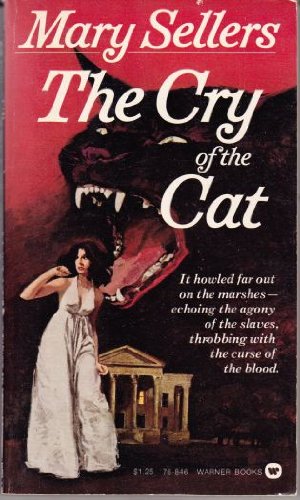 Cry of the Cat (9780446768467) by SELLERS
