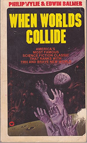 Stock image for When Worlds Collide for sale by Half Price Books Inc.